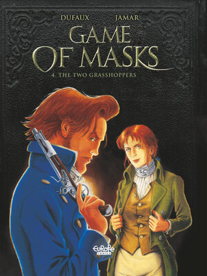 cover image of Game of Masks--Volume 4--The Two Grasshoppers